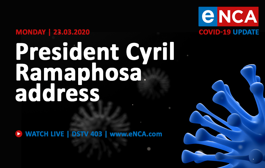 Watch President Ramaphosa Addresses Nation On Covid 19 Enca