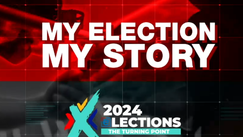 My election, my story