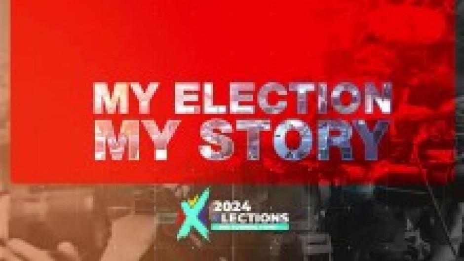 My Election, My story 2