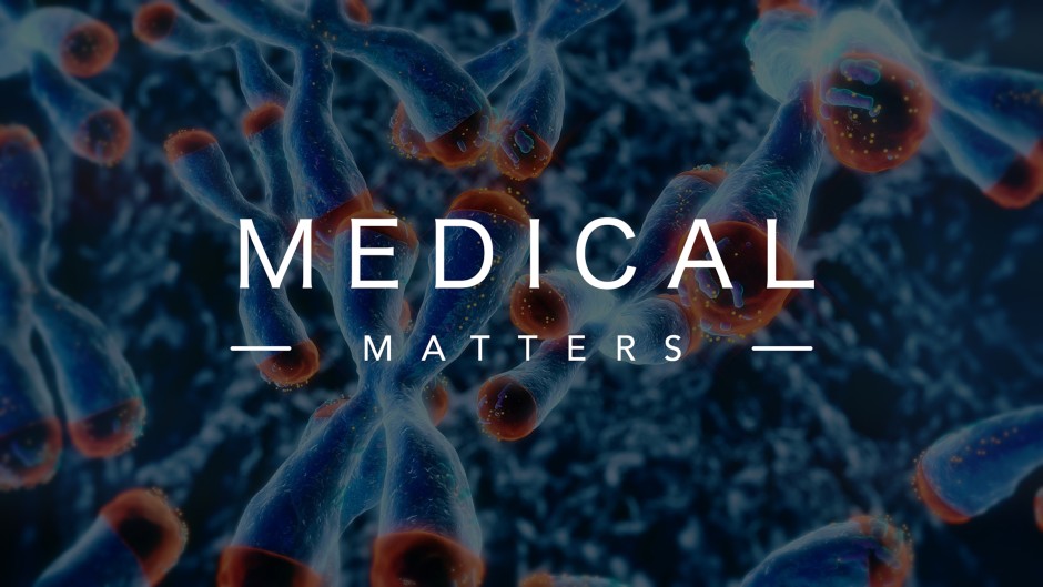 MEDICAL MATTERS 