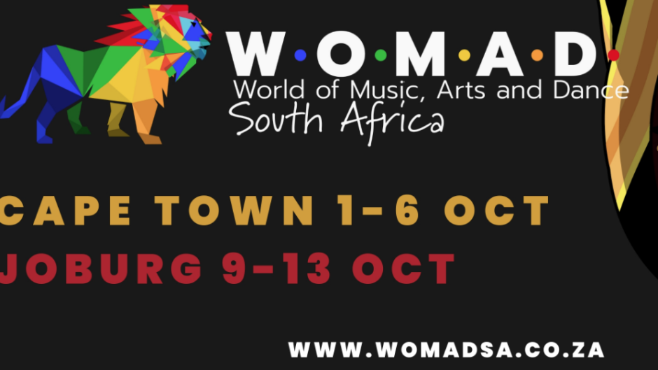 Womad is taking place in Johannesburg and Cape Town.