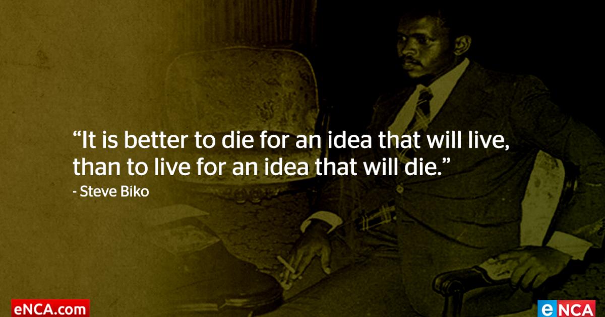 Famous quotes by Steve Biko  eNCA