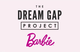 The Dream Gap project by Barbie